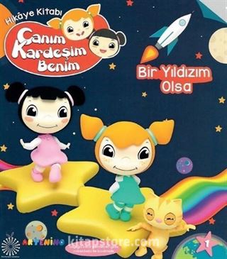 Bir Yıldız Olsa - Canım Kardeşim Benim Serisi