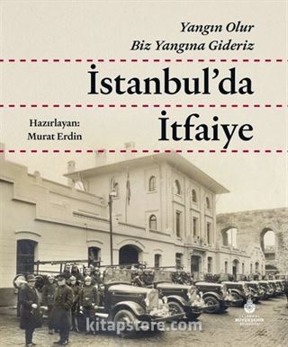 İstanbul'da İtfaiye