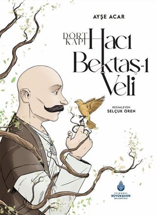 Dört Kapı Hacı Bektaş-ı Veli