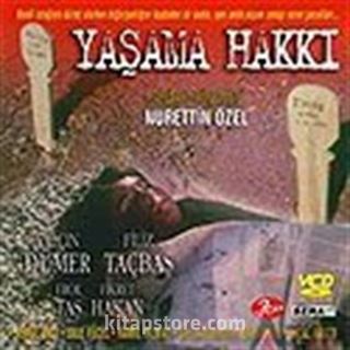 Yaşama Hakkı (VCD)