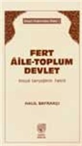 Fert Aile-Toplum Devlet Sosyal Gerçeğinin Tahlili