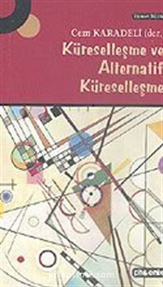 Küreselleşme ve Alternatif Küreselleşme