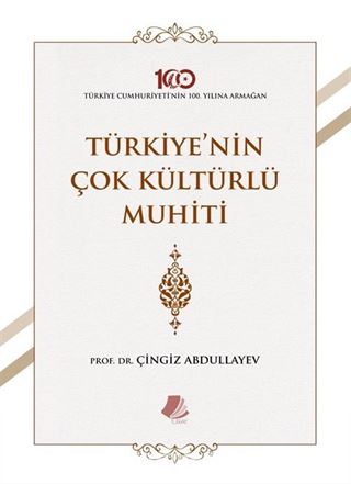 Türkiye'nin Çok Kültürlü Muhiti