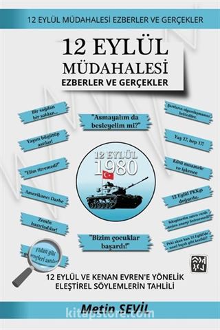 12 Eylül Müdahalesi - Ezberler ve Gerçekler