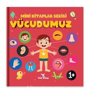 Mini Kitaplar Serisi / Vücudumuz