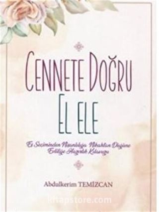 Cennete Doğru El Ele