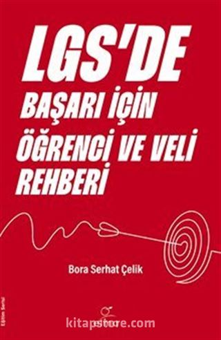 LGS'de Başarı İçin Öğrenci ve Veli Rehberi