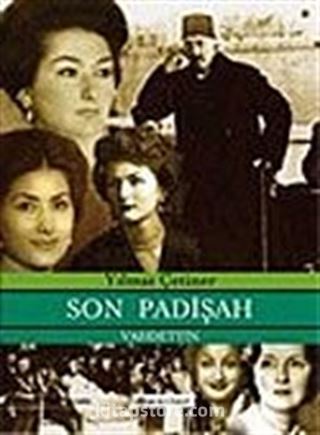 Son Padişah Vahideddin