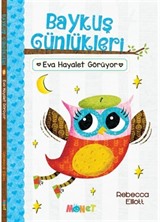 Baykuş Günlükleri - Eva Hayalet Görüyor