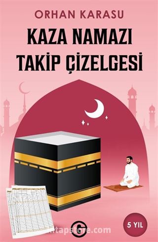 Kaza Namazı Takip Çizelgesi