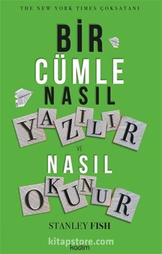 Bir Cümle Nasıl Yazılır Ve Nasıl Okunur?