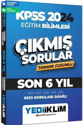 2024 KPSS Eğitim Bilimleri Son 6 Yıl Tamamı Çözümlü Çıkmış Sorular