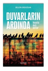 Duvarların Ardında 'Hayata Dair Notlar'