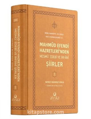 Mahmud Efendi Hazretleri'nden Mesmu Edebi ve İrfani Şiirler