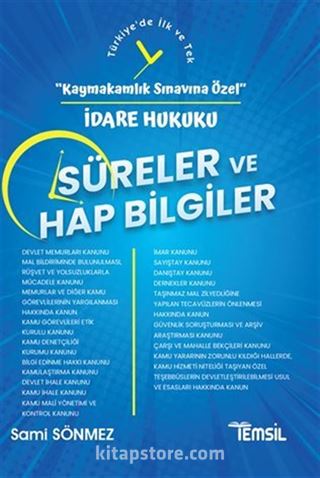 Kaymakamlık Sınavına Özel İdare Hukuku Süreler Ve Hap Bilgiler