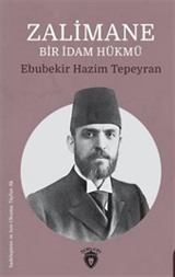 Zalimane Bir İdam Hükmü