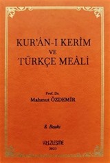 Kur'an-ı Kerîm ve Türkçe Meali