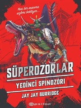 Süperozorlar 5 Yedinci Spinozori