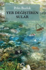 Yer Değiştiren Sular