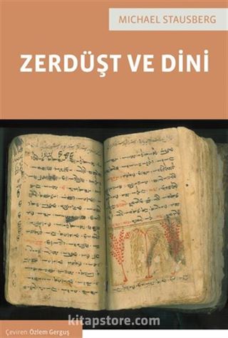 Zerdüşt ve Dini