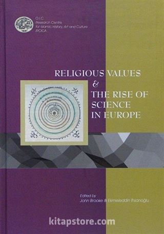 Religious Values and The Rise of Science in Europe