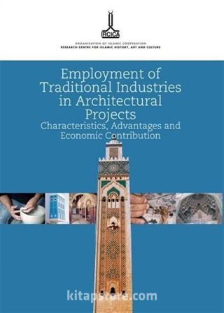 Employment of Traditional Industries in Architectural Projects, Tunus