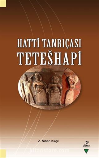 Hattı Tanrıçası Teteshapi