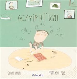 Acayip Bi' İcat (Ciltli)