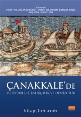 Çanakkale'de Su Ürünleri, Balıkçılık ve Denizcilik