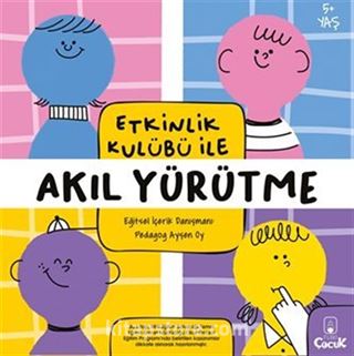 Etkinlik Kulübü ile Akıl Yürütme Hazırlayan