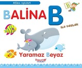 Balina B İle Başlar / Alfabe Öyküleri