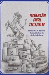 Toksikolojide Güncel Yaklaşımlar