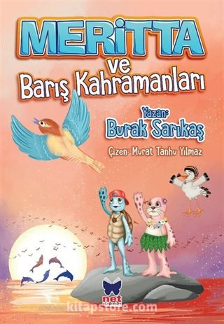 Meritta ve Barış Kahramanları