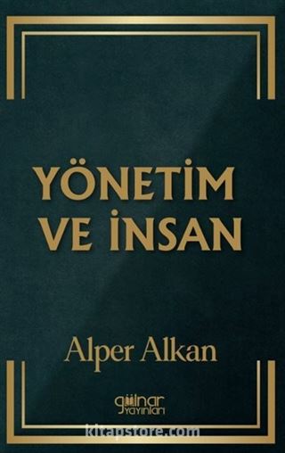 Yönetim ve İnsan