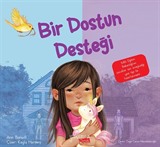 Bir Dostun Desteği