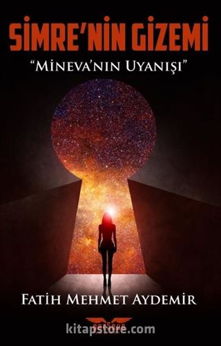 Simre'nin Gizemi / Mineva'nın Uyanışı