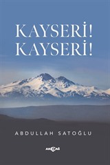 Kayseri! Kayseri!