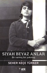 Siyah Beyaz Anlar