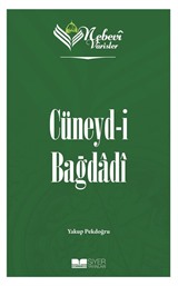 Nebevi Varisler Cüneyd-i Bağdadi