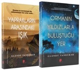 Glendy Vanderah (2 Kitap Set) (Yaprakların Arasındaki Işık - Ormanın Yıldızlarla Buluştuğu Yer)