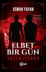 Elbet Bir Gün