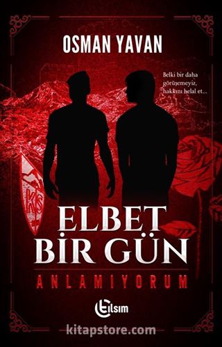 Elbet Bir Gün