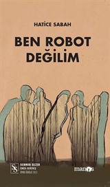 Ben Robot Değilim