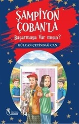 Şampiyon Çoban'la Başarmaya Var Mısın? (10 Yaş ve Üzeri)