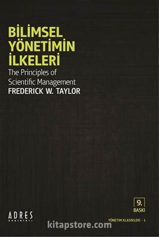 Bilimsel Yönetimin İlkeleri