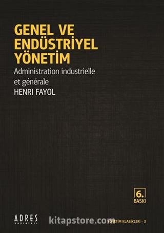 Genel ve Endüstriyel Yönetim