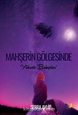 Mahşerin Gölgesinde