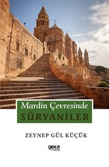 Mardin Çevresinde Süryaniler