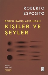 Beden Bakış Açısından Kişiler ve Şeyler