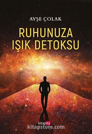 Ruhunuza Işık Detoksu